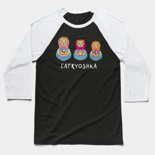 Catryoshka Matreshka Cats For Kids Babushka Style Baseball T-Shirt